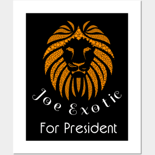 joe exotic for president Posters and Art